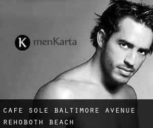 Cafe Sole Baltimore Avenue (Rehoboth Beach)