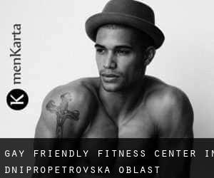 Gay Friendly Fitness Center in Dnipropetrovs'ka Oblast'