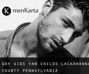 gay gids van Childs (Lackawanna County, Pennsylvania)